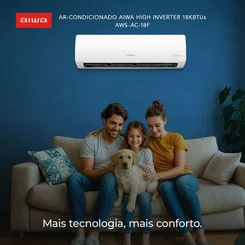 Ar Condicionado AIWA Split High Wall High Inverter 18.000 BTUs Frio 220V AWS-AC-18F - AP / MT